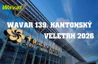 Wavar vystaví na 139. kantonském veletrhu v Guangzhou